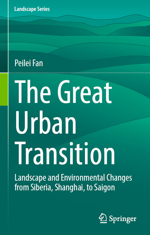 "The Great Urban Transition" by Peilei Fan